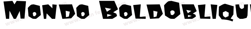 Mondo BoldOblique字体转换